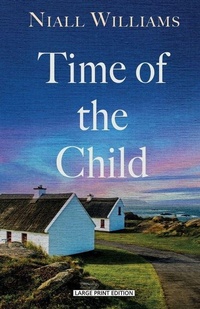 Enlarge image Cover: Time of the Child - Large Print Press