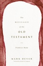 Cover: The Message of the Old Testament - Crossway