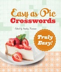 Cover: Easy as Pie Crosswords: Truly Easy! - Puzzlewright Press