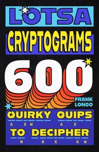 Enlarge image Cover: Lotsa Cryptograms - Puzzlewright Press