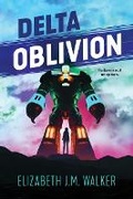 Cover: Delta Oblivion - Orca Book Publishers