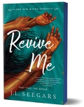 Cover: Revive Me: Part Two (Deluxe Edition) - Bloom Books