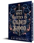Cover: Once Written in Gilded Blood (Deluxe Edition) - Bloom Books