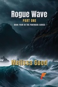 Cover: Rogue Wave Book One - Flashpoint Publications