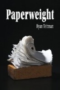 Cover: Paperweight - University of Akron Press