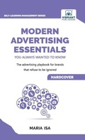 Cover: Modern Advertising Essentials You Always Wanted to Know - Vibrant Publishers