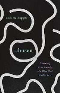 Enlarge image Cover: Chosen - New Growth Press