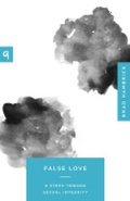 Cover: False Love - New Growth Press