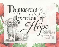 Abbildung von: Democracy's Garden of Hope - Orange Hat Publishing