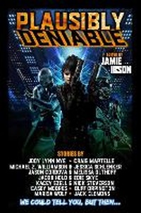 Enlarge image Cover: Plausibly Deniable - Baen Books