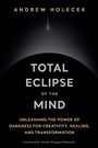 Cover: Total Eclipse of the Mind - St. Martin's Essentials