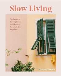 Abbildung von: Slow Living - Mango Media