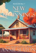 Cover: New Beginnings (Duckinwilla Days, #5) - ASA
