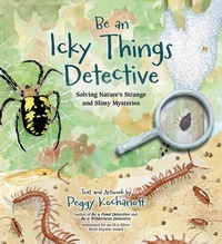 Enlarge image Cover: Be an Icky Things Detective - Nimbus Publishing Ltd