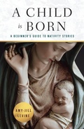Cover: A Child Is Born - Abingdon Press