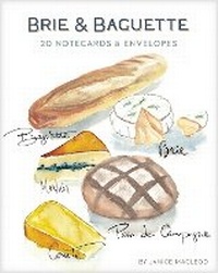 Abbildung von: Brie & Baguette Notes - Chronicle Books
