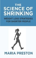 Cover: The Science Of Shrinking - BookVAULT Publishing