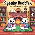 Cover: Bold & Easy Spooky Buddies Coloring Book - Revive Coloring Books