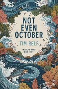 Enlarge image Cover: Not Even October - Salt Publishing