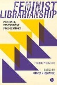 Abbildung von: Feminist Librarianship - Facet Publishing