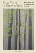 Cover: Forty Ways to Know a Tree - Riverside Press