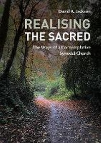 Abbildung von: Realising the Sacred - The Franciscan Publishing Company