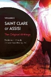 Abbildung von: St Clare of Assisi volume 1 - The Franciscan Publishing Company