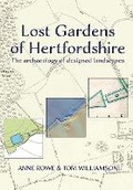 Cover: Lost Gardens of Hertfordshire - Hertfordshire Publications