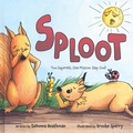 Cover: Sploot: Two Squirrels, One Mission: Stay Cool! - Gallop Books, LLC