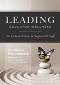Cover: Leading Educator Wellness - Solution Tree Press