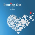 Cover: Pouring Out - Outskirts Press