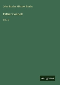 Enlarge image Cover: Father Connell - Antigonos Verlag
