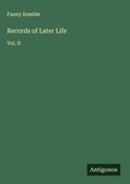 Cover: Records of Later Life - Antigonos Verlag