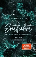 Cover: Entf&uuml;hrt (Band 6) - Jasmin Baur