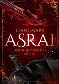Cover: Asrai - Der Schatten des Shetai - Drachenmond Verlag