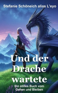 Abbildung von: Und der Drache wartete - BoD - Books on Demand