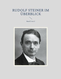 Abbildung von: Rudolf Steiner im Überblick - BoD - Books on Demand