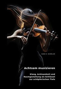Abbildung von: Achtsam musizieren - tolino media