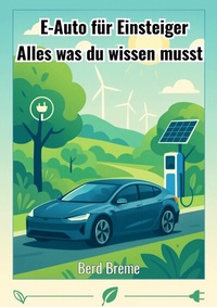 Abbildung von: E-Auto für Einsteiger - epubli