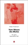 Cover: Vom Wesen des Blutes - Info 3