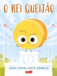 Enlarge image Cover: O rei queijão (Esquadrão do Rango) - HarperKids