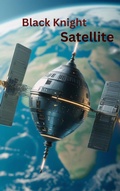 Cover: Black Knight Satellite (Alien Satellite) - Rajesh Krishna