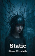 Cover: Static (The Glitch Cycle, #1) - Sierra Elizabeth