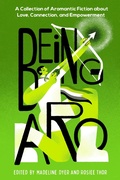 Cover: Being Aro - Page Street YA