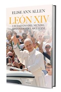 Cover: Leon XIV ciudadano del mundo, misionero del siglo XXI / Pope Leo XIV : Global Citizen, Missionary of the 21st Century - Origen