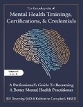 Cover: The Encyclopedia of Mental Health Trainings, Certifications, and Credentials - Onbllc