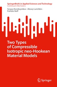 Abbildung von: Two Types of Compressible Isotropic neo-Hookean Material Models - Springer