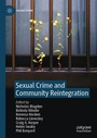 Cover: Sexual Crime and Community Reintegration - Palgrave Macmillan