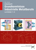 Cover: Arbeitsheft Grundkenntnisse Industrielle Metallberufe - Verlag Handwerk und Technik