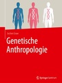 Cover: Genetische Anthropologie - Springer Spektrum